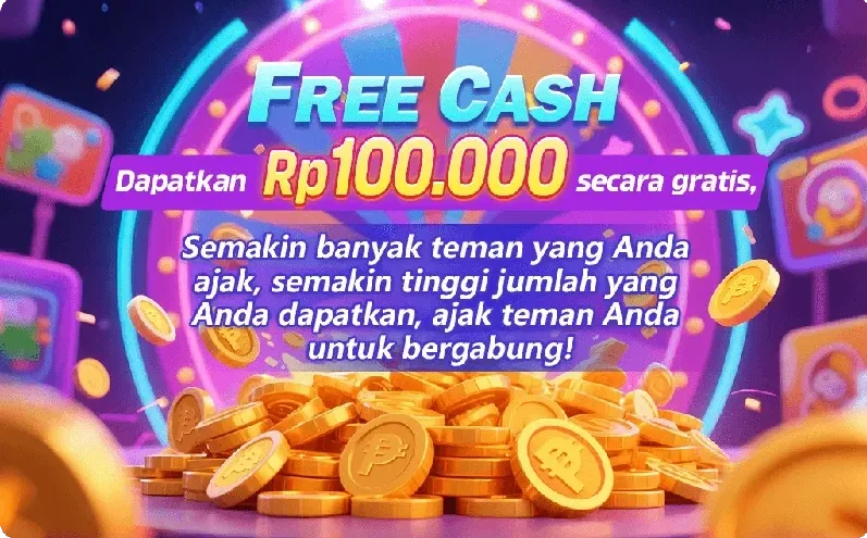 FREE CASH Rp100.000 - Referral Program